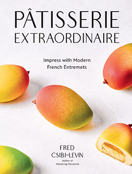 Pâtisserie Extraordinaire by Fred Csibi-Levin